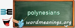 WordMeaning blackboard for polynesians
